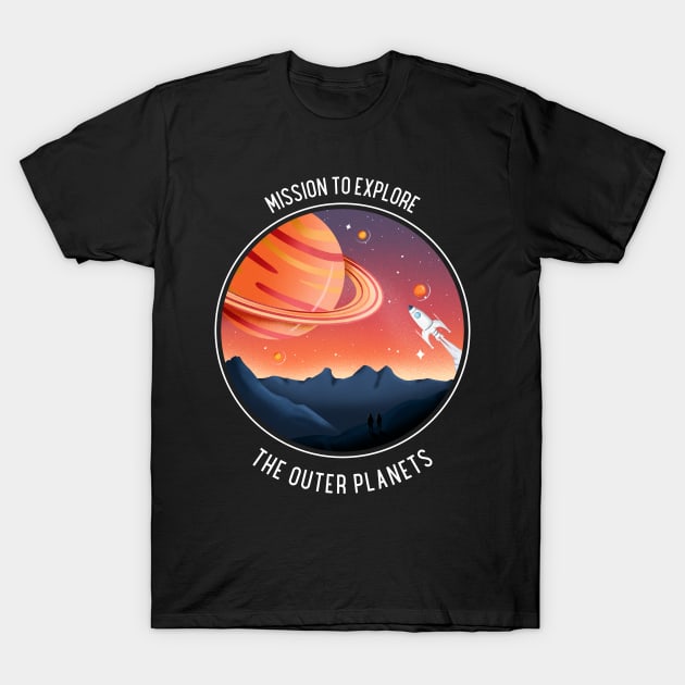 MISSION TO EXPLORE T-Shirt by Dankest Merch